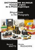 Dictionnaire bilingue français-anglais de la Photo Argentique