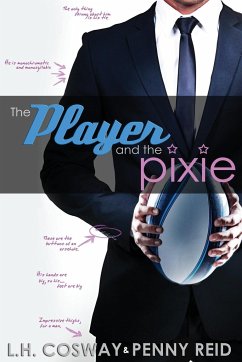 The Player and the Pixie - Cosway, L H; Reid, Penny