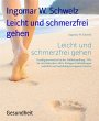 Leicht und schmerzfrei gehen (eBook,... - Bild 1