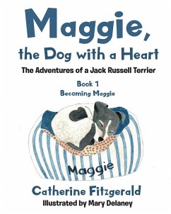 Maggie, the Dog with a Heart (eBook, ePUB)