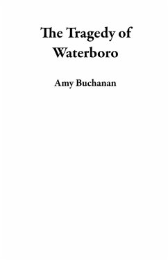 Cover The Tragedy of Waterboro (eBook, ePUB)