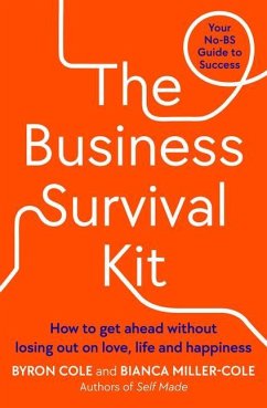 The Business Survival Kit - Miller-Cole, Bianca; Cole, Byron