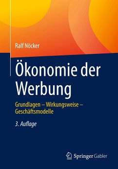 Ökonomie der Werbung - Nöcker, Ralf