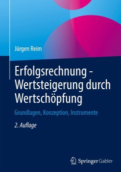 Erfolgsrechnung - Wertsteigerung durch Wertschöpfung - Reim, Jürgen