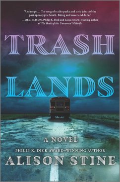 TRASHLANDS - STINE, ALISON