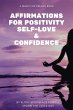 Affirmations for Positivity, Self-Love... - Bild 1