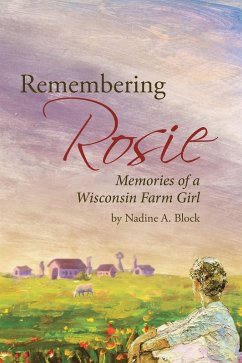 Remembering Rosie (eBook, ePUB) - Block, Nadine A.