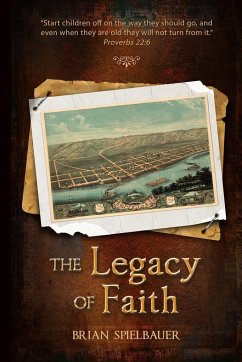 The Legacy of Faith - Spielbauer, Brian