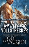 Ihr Werwolf Vollstrecker (Werwolf Wächter Romantik Serie, #9) (eBook, ePUB)