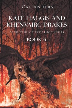 Kate Haggis and Khenvairc Drakes (eBook, ePUB)