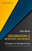 Generation Z - Begeistern und Binden (eBook, ePUB)