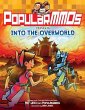 Popularmmos Presents Into the Overworld - Bild 1