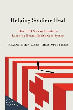 Helping Soldiers Heal (eBook, ePUB)
