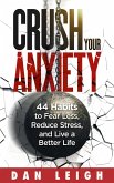 Crush Your Anxiety (eBook, ePUB)