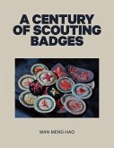 A Century of Scouting Badges (eBook, ePUB)