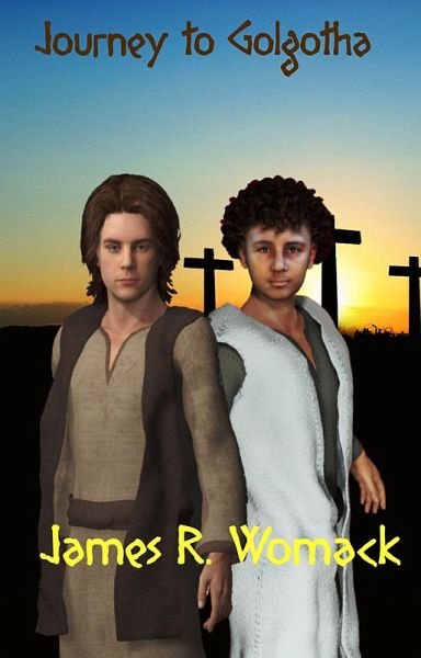 Journey To Golgotha (eBook, ePUB) Journey To Golgotha (eBook, ePUB)