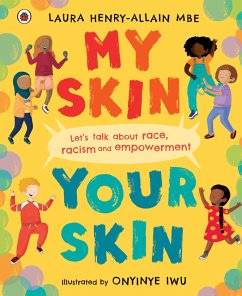 My Skin, Your Skin - Henry-Allain, Laura, MBE