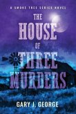 The House of Three Murders