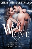 Wolf Love: Warrior Wolves Complete Collection, Books One to Five (eBook, ePUB)