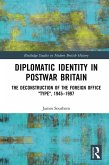 Diplomatic Identity in Postwar Britain (eBook, ePUB)