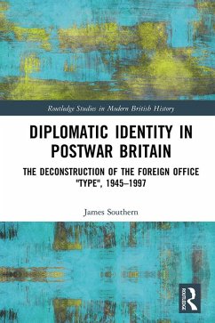 Diplomatic Identity in Postwar Britain (eBook, PDF) - Southern, James