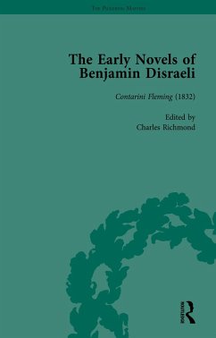 The Early Novels of Benjamin Disraeli Vol 3 (eBook, ePUB) - Schwarz, Daniel; Harvey, Geoffrey; Hawkins, Ann; Kimball, Miles; Richmond, Charles; Sanders, Michael