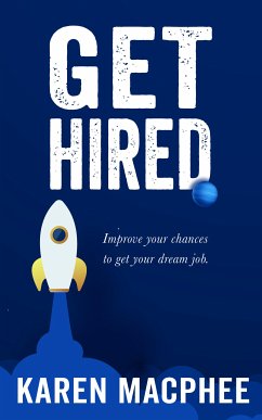 Get Hired (eBook, ePUB) - Macphee, Karen