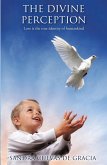 The Divine Perception (eBook, ePUB) The Divine Perception (eBook, ePUB)
