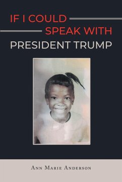If I Could Speak With President Trump (eBook, ePUB)