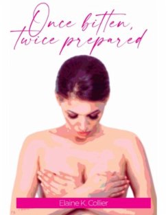 Cover Once Bitten, Twice Prepared (eBook, ePUB)