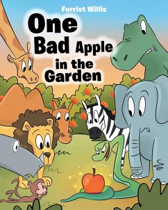 One Bad Apple in the Garden (eBook, ePUB) - Willis, Forrist