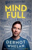 Mind Full (eBook, ePUB)