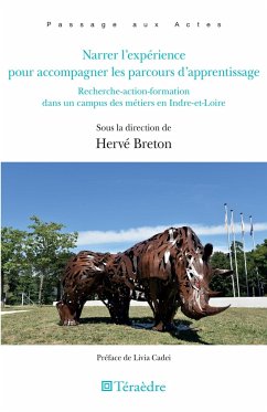 Narrer l'expérience pour accompagner les parcours d'apprentissage - Breton, Hervé