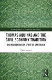 Thomas Aquinas and the Civil Economy Tradition (eBook, ePUB)