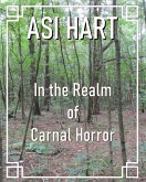 In the Realm of Carnal Horror (Happy Kitten) (eBook, ePUB) In the Realm of Carnal Horror (Happy Kitten) (eBook, ePUB)