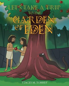Cover Let's Take a Trip to The Garden of Eden (eBook, ePUB)