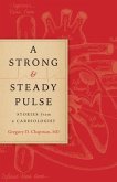 A Strong and Steady Pulse