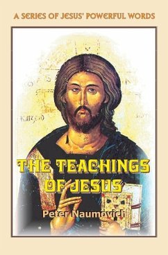 The Teachings of Jesus - Naumovich, Peter