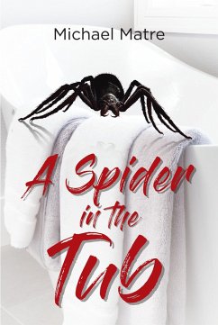 A Spider in the Tub (eBook, ePUB)