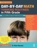 Day-by-Day Math Thinking Routines in Fifth Grade (eBook, ePUB) Day-by-Day Math Thinking Routines in Fifth Grade (eBook, ePUB)