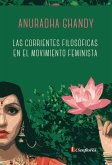 Las corrientes filosóficas en el movimiento feminista (eBook, ePUB)