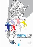 Argentina 14/25: solo en unión se puede construir (eBook, ePUB)