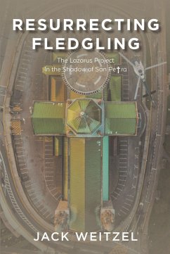 Resurrecting Fledgling (eBook, ePUB) - Weitzel, Jack