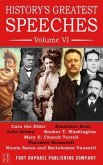 History's Greatest Speeches - Volume VI (eBook, ePUB)