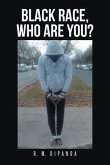 Black Race, Who Are You? (eBook, ePUB)