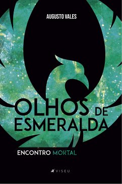 Olhos de esmeralda (eBook, ePUB) - Vales, Augusto