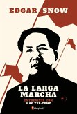 La Larga Marcha (eBook, ePUB)