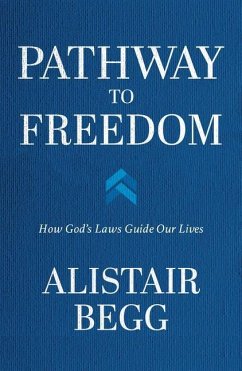 Pathway to Freedom - Begg, Alistair