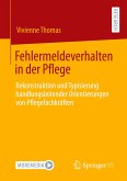 Fehlermeldeverhalten in der Pflege