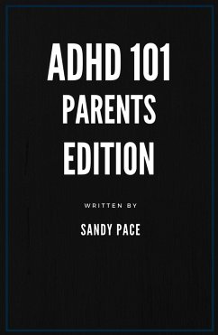 Cover ADHD 101: Parents Edition (eBook, ePUB)